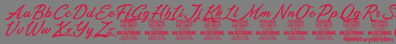 EbbingPersonalUseOnly Font – Red Fonts on Gray Background