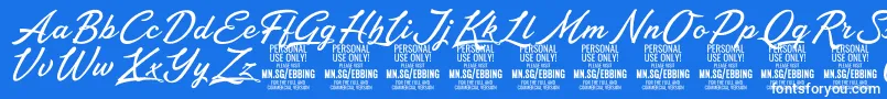 EbbingPersonalUseOnly Font – White Fonts on Blue Background