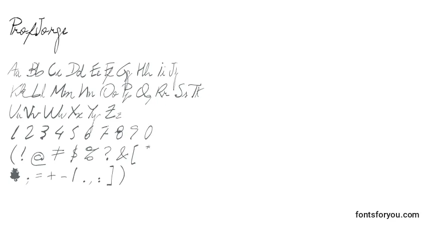 Schriftart Prof.Jorge – Alphabet, Zahlen, spezielle Symbole