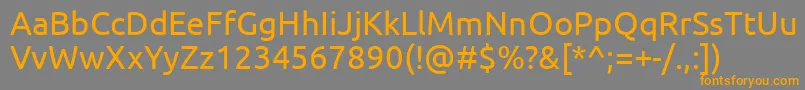 フォントUbuntu – オレンジの文字は灰色の背景にあります。