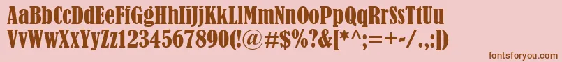 BernardMtCondensed Font – Brown Fonts on Pink Background