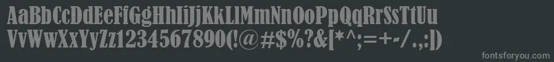 BernardMtCondensed Font – Gray Fonts on Black Background