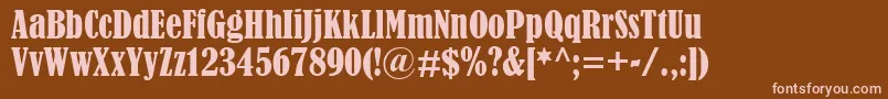BernardMtCondensed Font – Pink Fonts on Brown Background