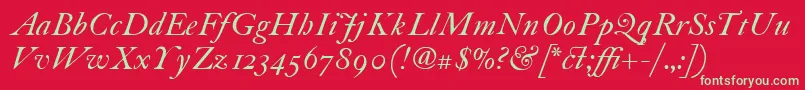 ItcFoundersCaslon30Italic Font – Green Fonts on Red Background