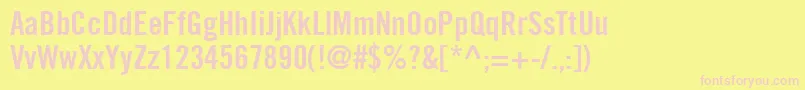 TradeGothicLtBoldCondensedNo.20 Font – Pink Fonts on Yellow Background