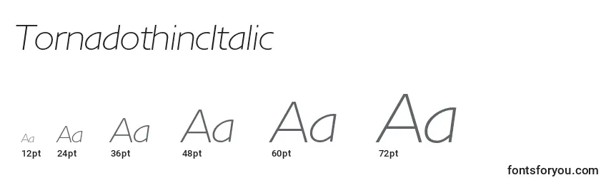 TornadothincItalic Font Sizes