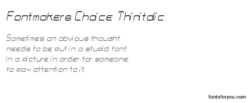 Fontmakers Choice Thinitalic Font