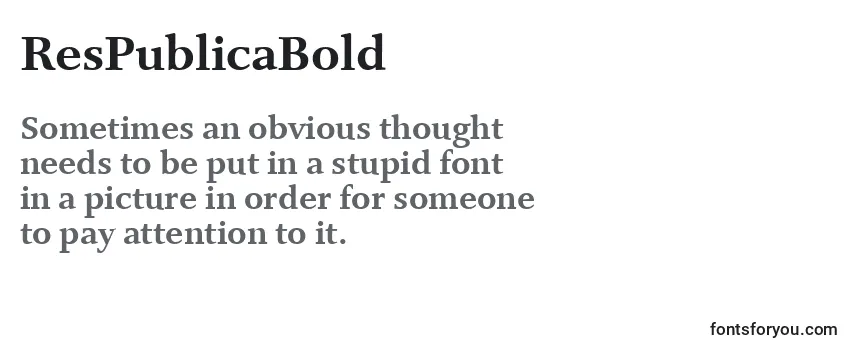 Review of the ResPublicaBold Font