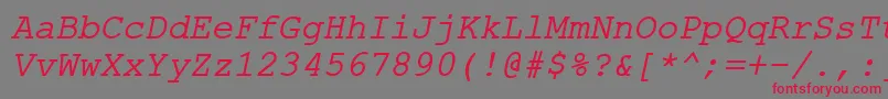 ErKurierMacItalic Font – Red Fonts on Gray Background