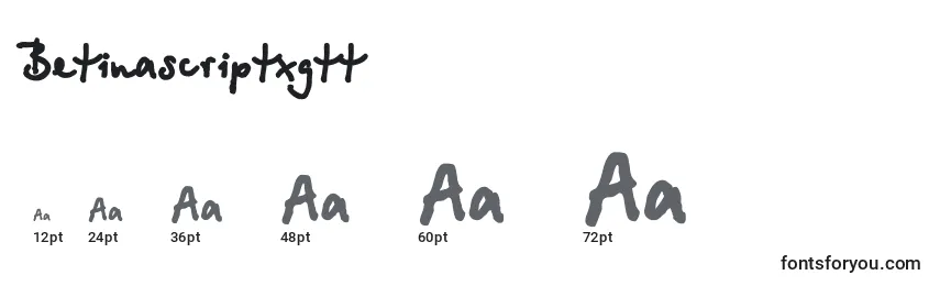 Betinascriptxgtt Font Sizes