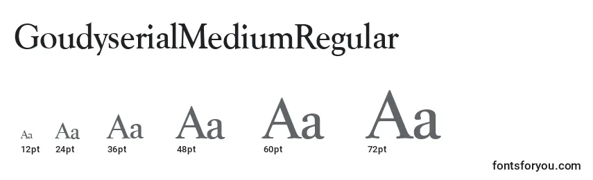 Größen der Schriftart GoudyserialMediumRegular