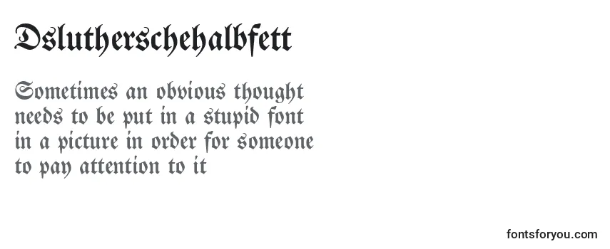 Review of the Dslutherschehalbfett Font