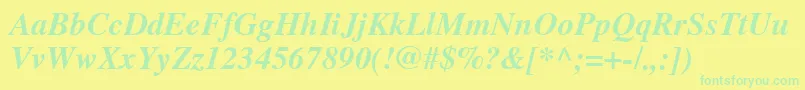 Weitere Informationen zur TimesCeBoldItalic-Schriftart TimesCeBoldItalic-Schriftart – Grüne Schriften auf gelbem Hintergrund