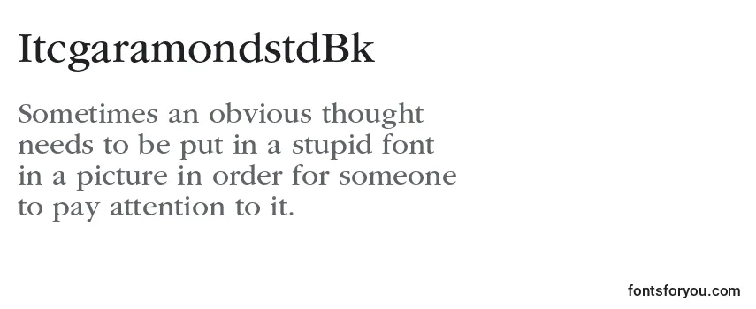 Review of the ItcgaramondstdBk Font