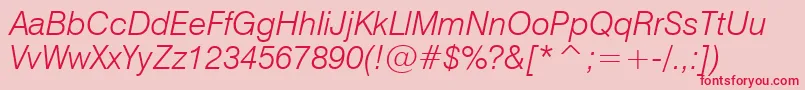 Swiss721LightItalicBt Font – Red Fonts on Pink Background