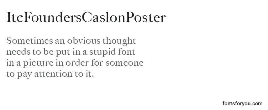 Review of the ItcFoundersCaslonPoster Font