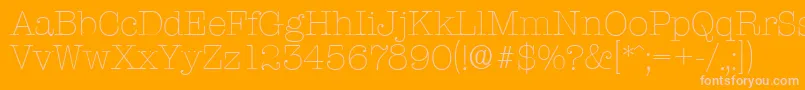 TypewriterserialXlightRegular Font – Pink Fonts on Orange Background