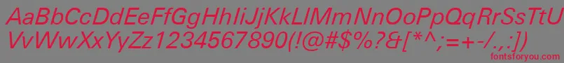 UniversNextProItalic Font – Red Fonts on Gray Background