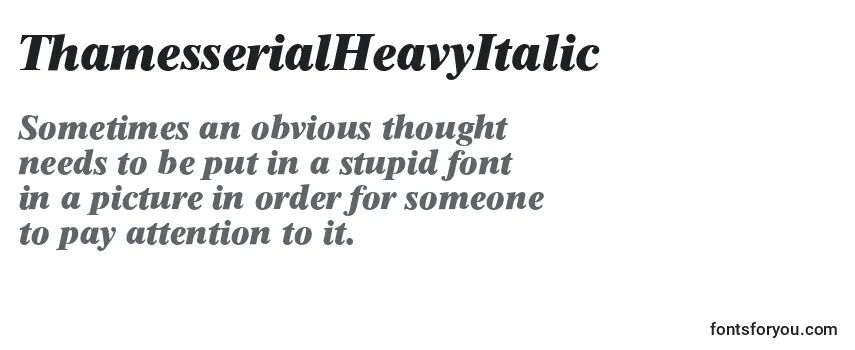 Review of the ThamesserialHeavyItalic Font