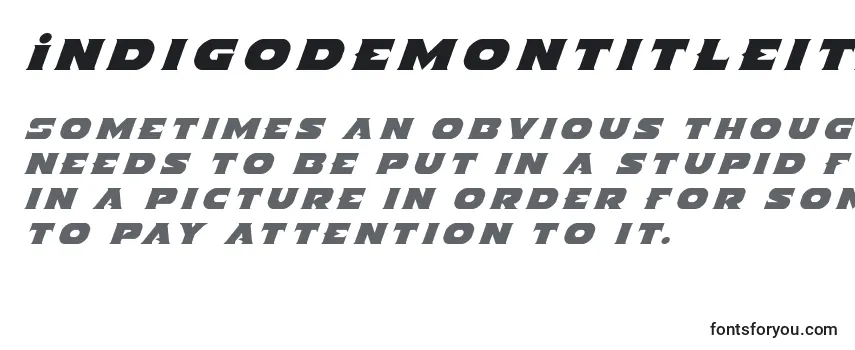 Review of the Indigodemontitleital Font
