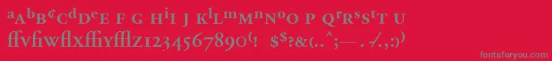 AdobeGaramondSemiboldExpert Font – Gray Fonts on Red Background