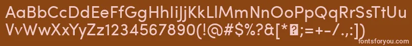 SofiaProRegular Font – Pink Fonts on Brown Background