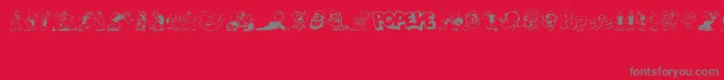 Popeye Font – Gray Fonts on Red Background