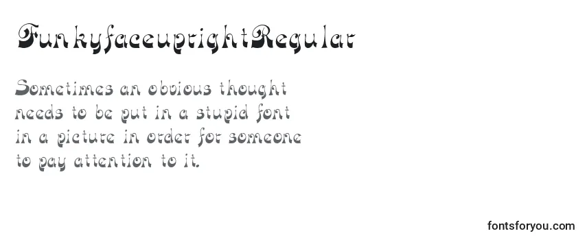 FunkyfaceuprightRegular Font