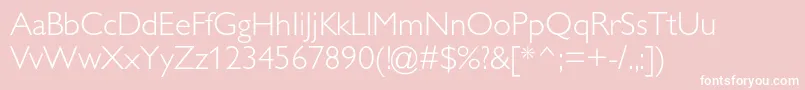 Gillsanslightc Font – White Fonts on Pink Background