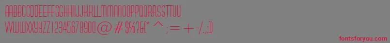HuxleyVerticalBt Font – Red Fonts on Gray Background
