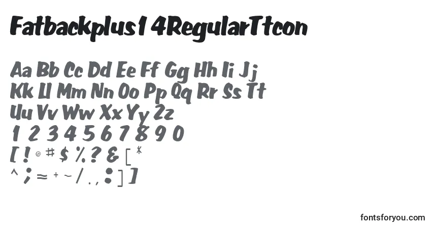 A fonte Fatbackplus14RegularTtcon – alfabeto, números, caracteres especiais