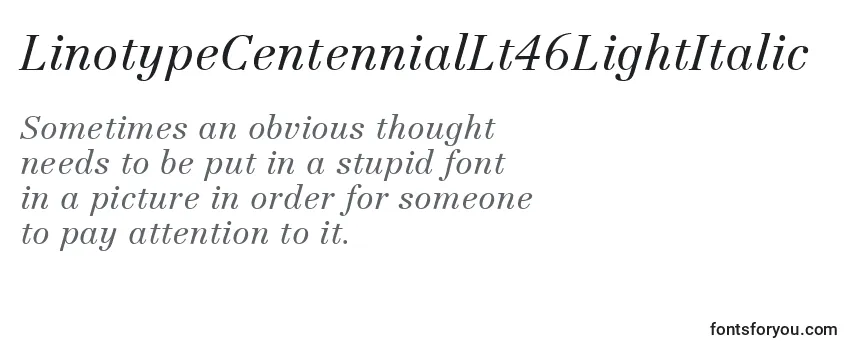 LinotypeCentennialLt46LightItalic-fontti