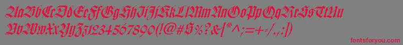 fuente WilhelmklingsporgotischItalic – Fuentes Rojas Sobre Fondo Gris