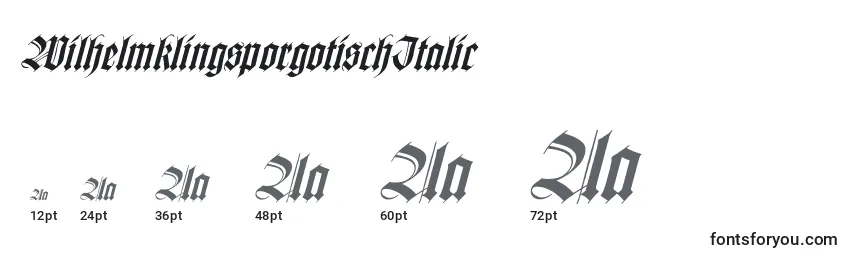 WilhelmklingsporgotischItalic Font Sizes