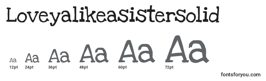 Loveyalikeasistersolid Font Sizes