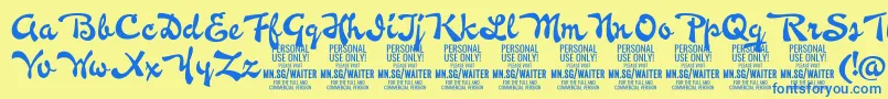 WaiterPersonalUseOnly Font – Blue Fonts on Yellow Background