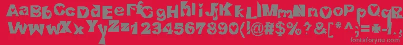 HeartlessValiumwhore Font – Gray Fonts on Red Background