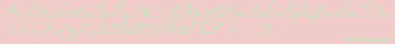 Dawningofanewday Font – Green Fonts on Pink Background