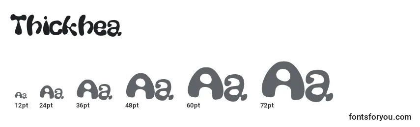Thickhea Font Sizes