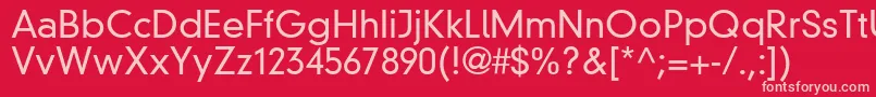 Din30640NeuzeitGroteskLtLight Font – Pink Fonts on Red Background