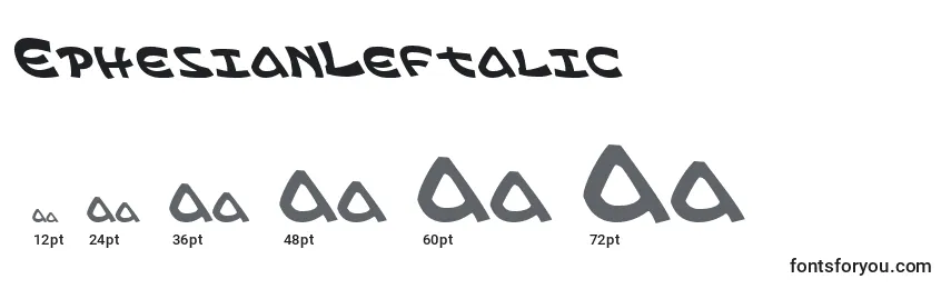 EphesianLeftalic Font Sizes