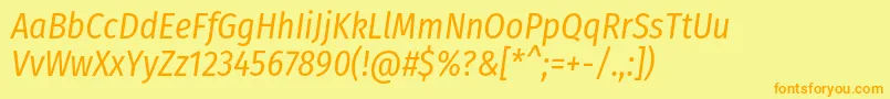 FirasanscondensedBookitalic Font – Orange Fonts on Yellow Background