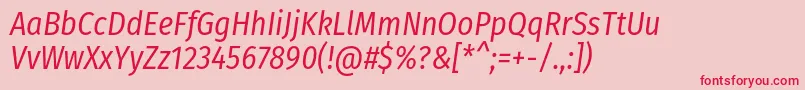 FirasanscondensedBookitalic Font – Red Fonts on Pink Background