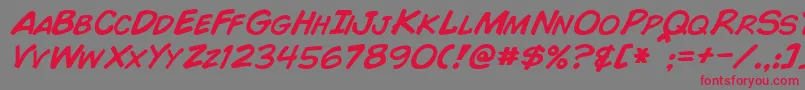 ComicBookItalic Font – Red Fonts on Gray Background