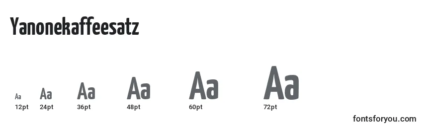 Yanonekaffeesatz Font Sizes