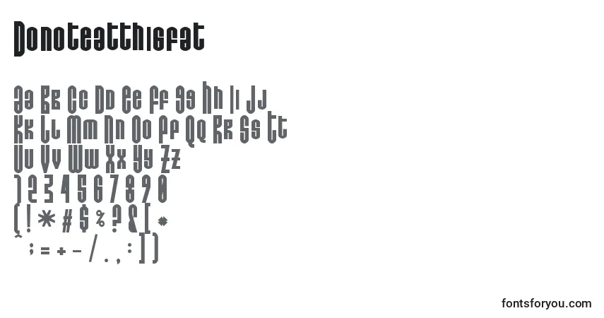 Schriftart Donoteatthisfat – Alphabet, Zahlen, spezielle Symbole
