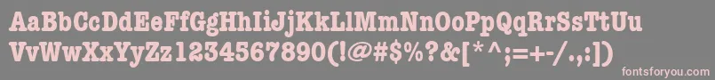 ItcAmericanTypewriterLtBoldCondensed Font – Pink Fonts on Gray Background