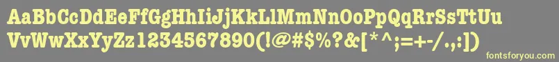 ItcAmericanTypewriterLtBoldCondensed Font – Yellow Fonts on Gray Background