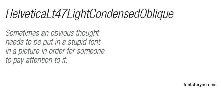 HelveticaLt47LightCondensedOblique Font