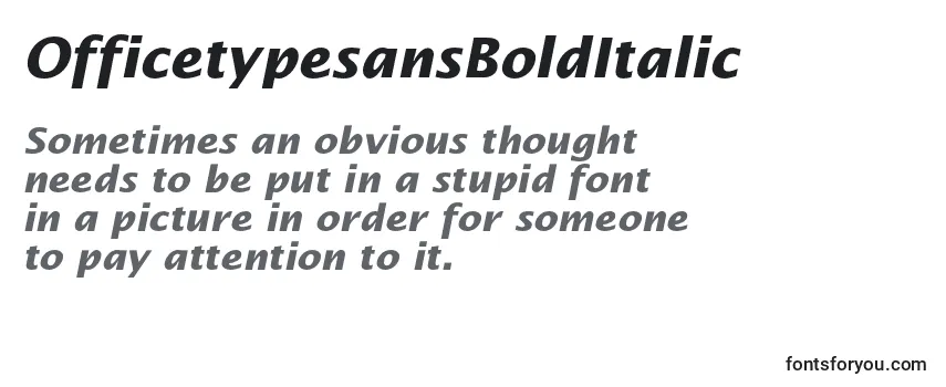 OfficetypesansBoldItalic Font